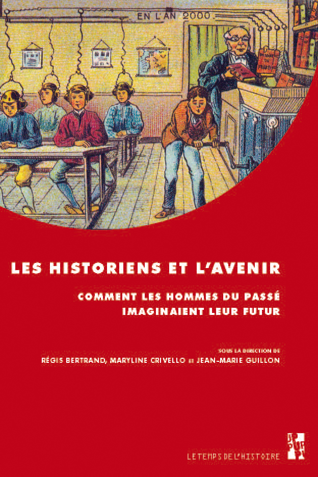 Historiens et l'avenir