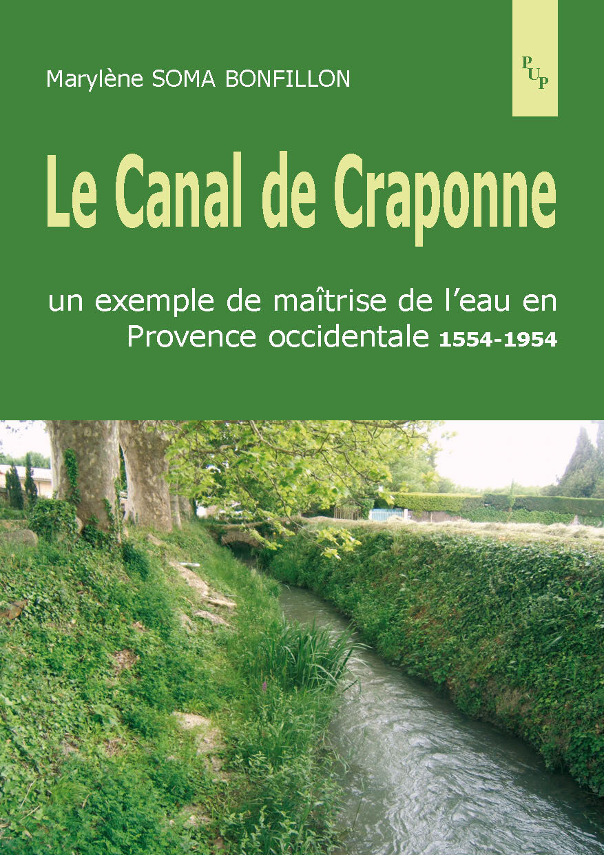Le canal de craponne. un exemple de maitrise de l'eau en provence occidentale 15