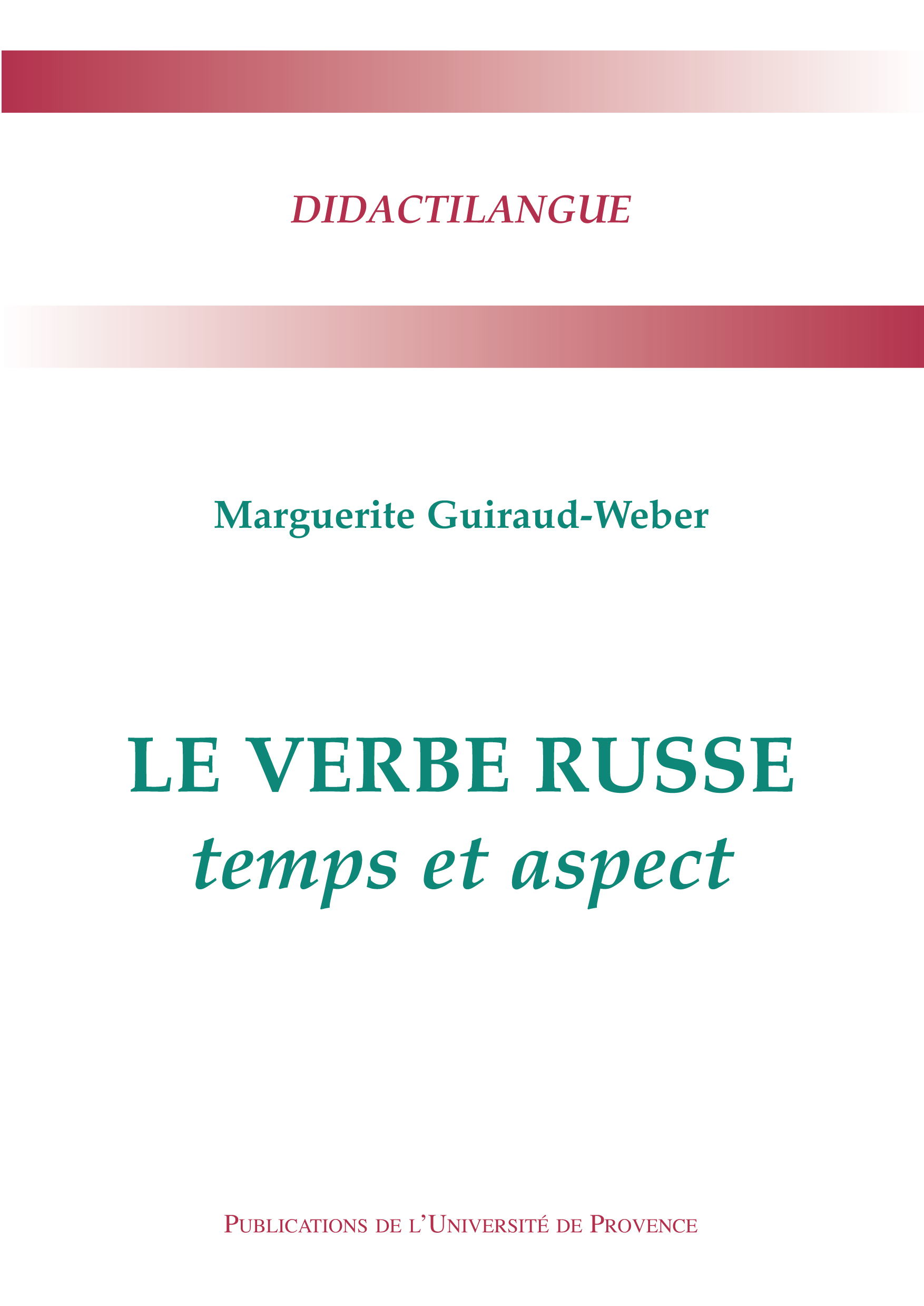 Le verbe russe temps et aspect
