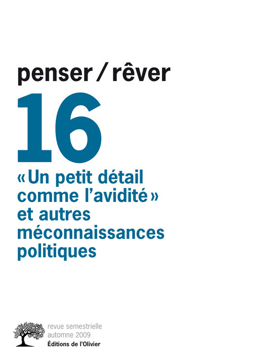 penser/rêver n°16 Un petit détail comme l'avidité