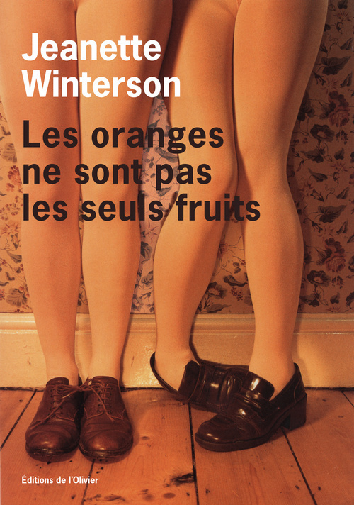 Les Oranges ne sont pas les seuls fruits