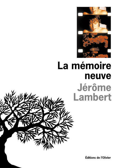La Mémoire neuve