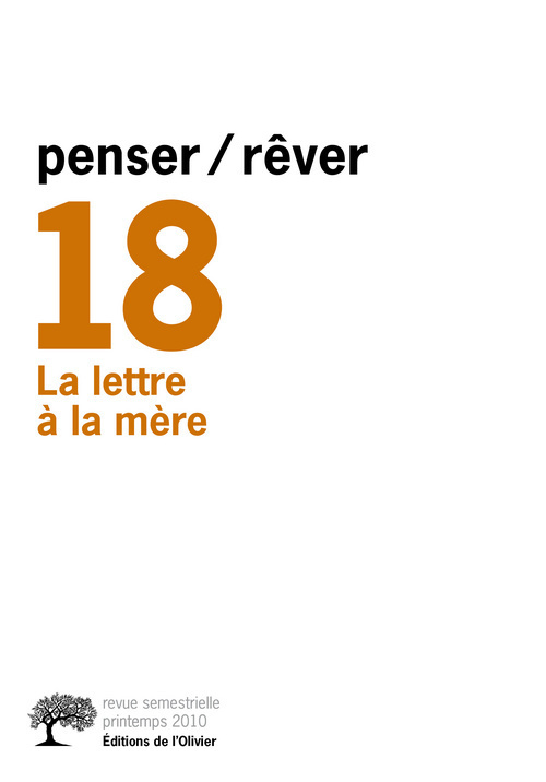 penser/rêver n°18 La lettre à la mère