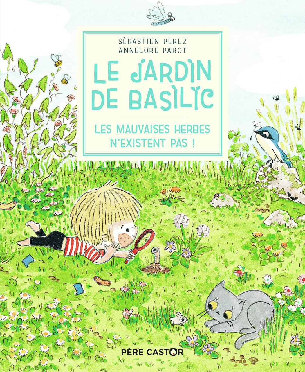 Le Jardin de Basilic - Les mauvaises herbes n'existent pas !