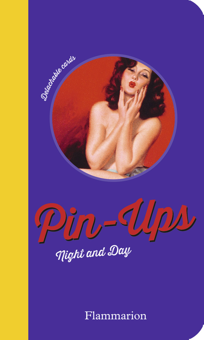 Pin-Ups Night and Day