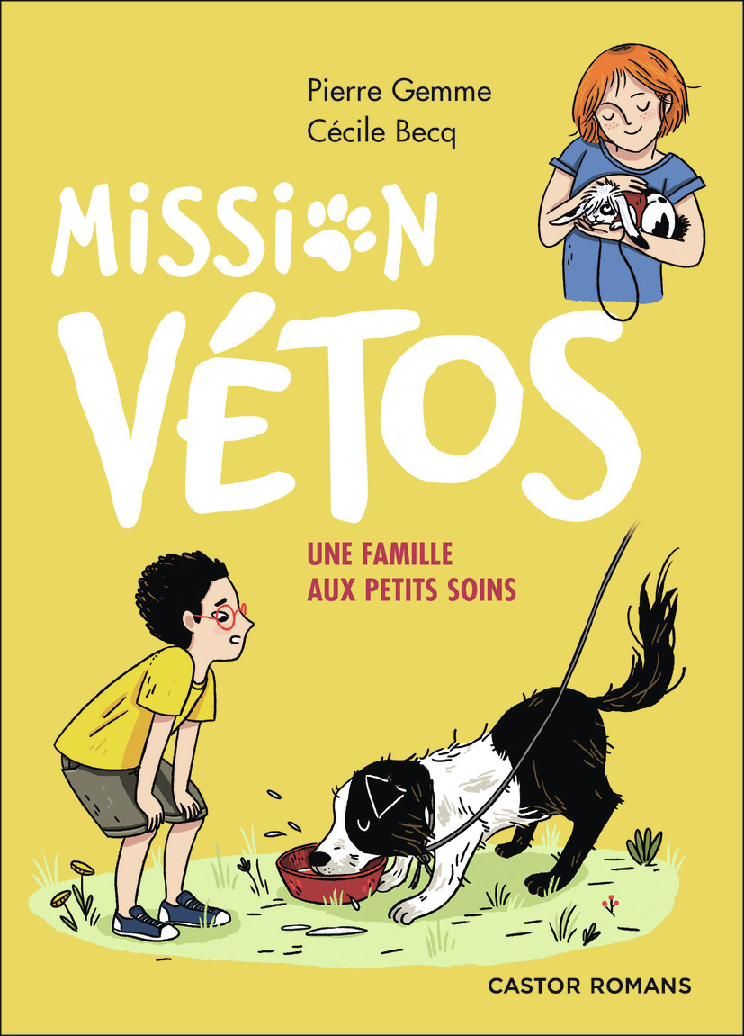 Mission vétos - Une famille aux petits soins