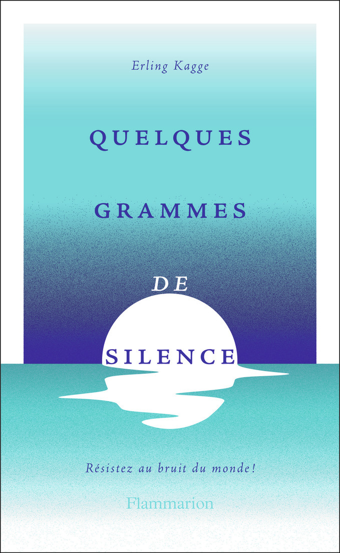 Quelques grammes de silence
