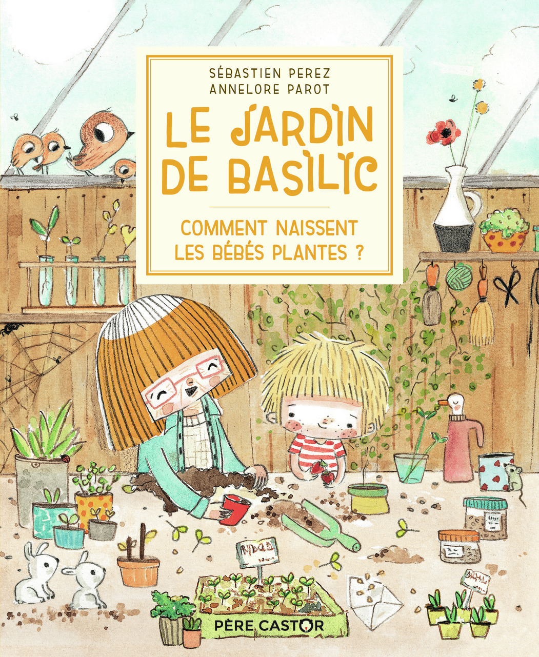 Le Jardin de Basilic - Comment naissent les bébés plantes ?