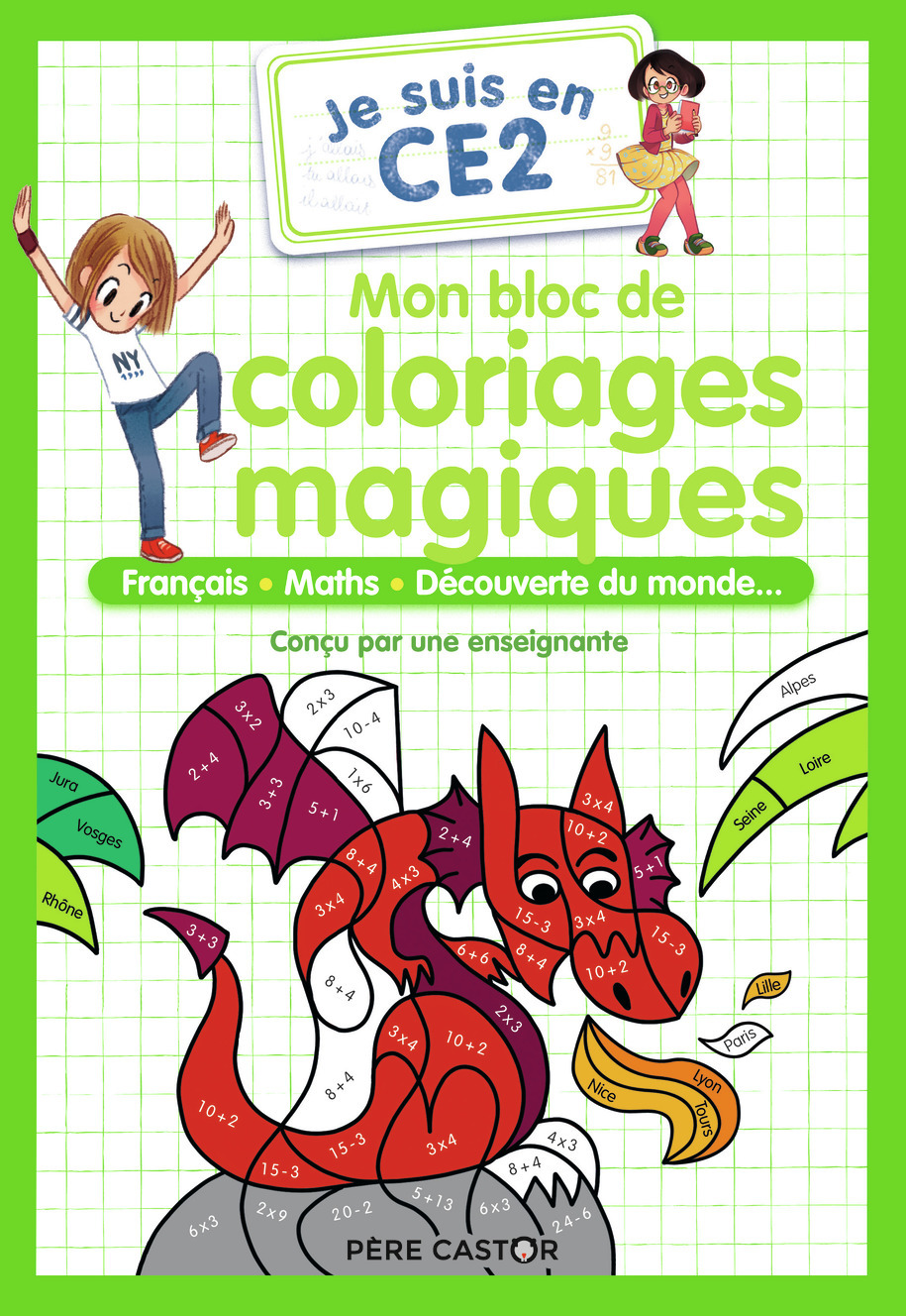 Je suis en CE2 - Mon bloc de coloriages magiques - CE2