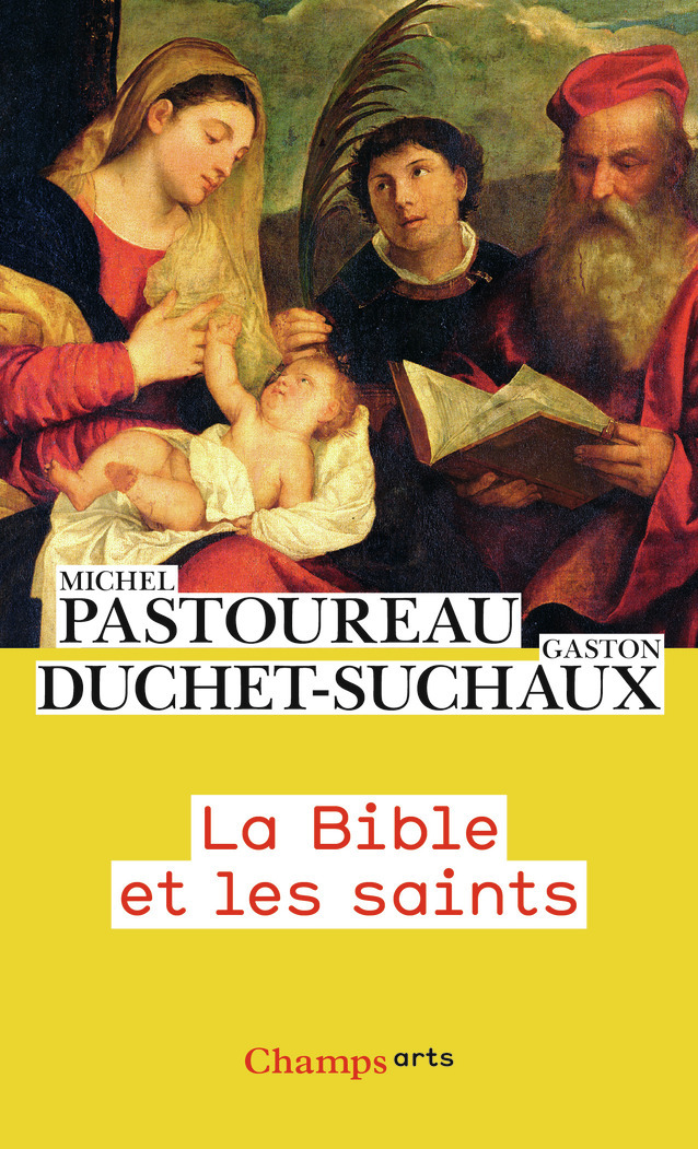 La Bible et les saints