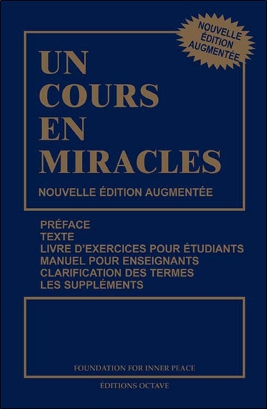 Un cours en miracles - Nouvelle édition augmentée