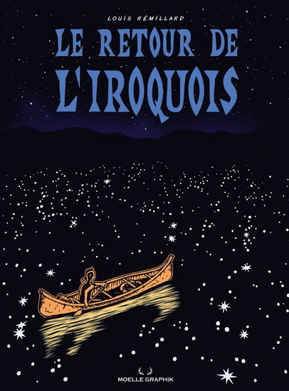LE RETOUR DE L'IROQUOIS