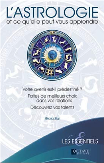 L'astrologie et ce qu'elle peut vous apprendre