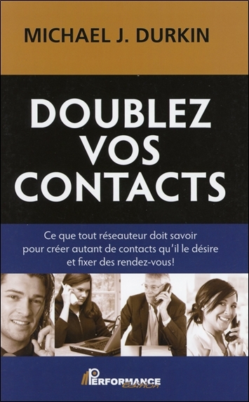 Doublez vos contacts