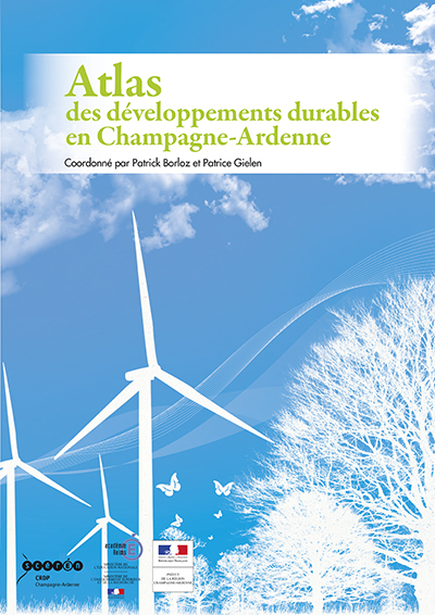 ATLAS DES DEVELOPPEMENTS DURABLES EN CHAMPAGNE-ARDENNE