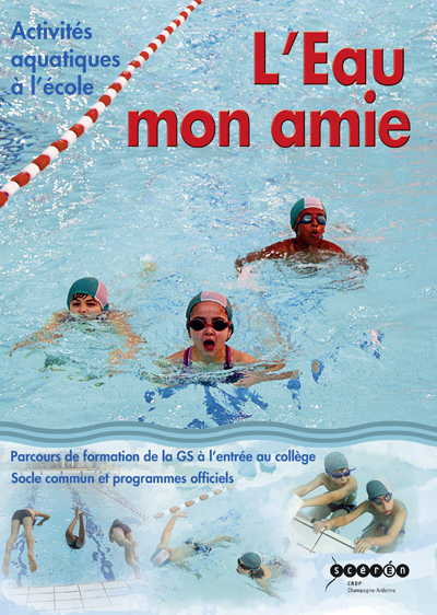 L'eau mon amie - activités aquatiques à l'école