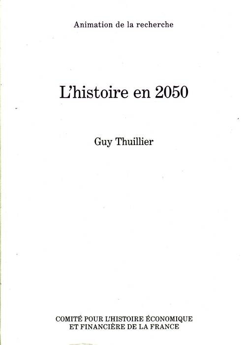 L HISTOIRE EN 2050