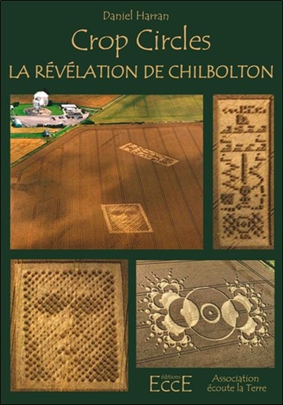 Crop circles - La révélation de Chilbolton