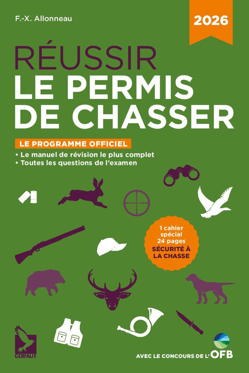 Réussir le permis de chasser 2026