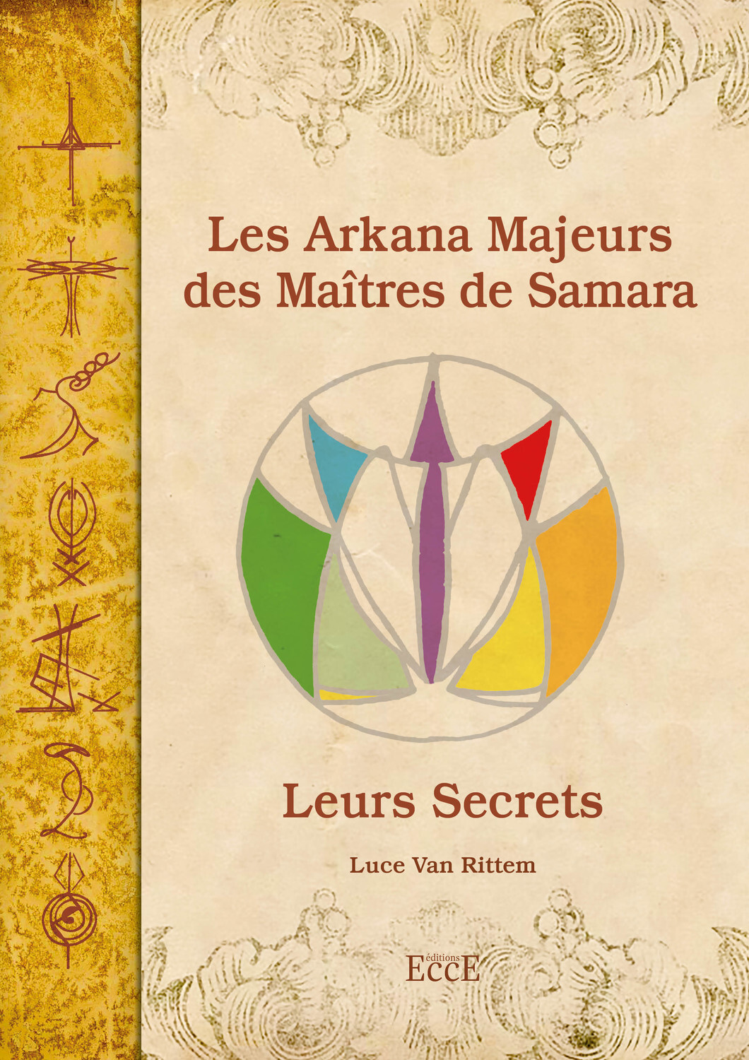 Les Arkanas Majeurs des Maîtres de Samara