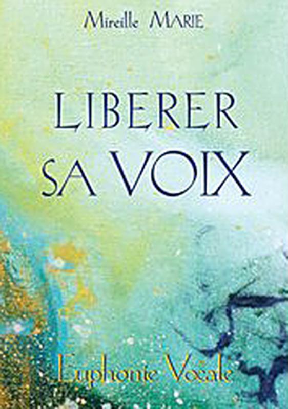 Libérer sa voix