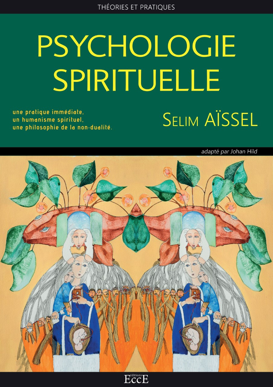 Psychologie Spirituelle - Théories et pratiques