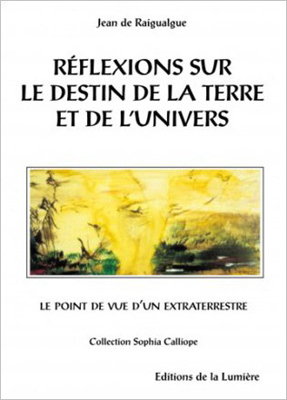 Réflexions sur le destin de la terre et de l'univers