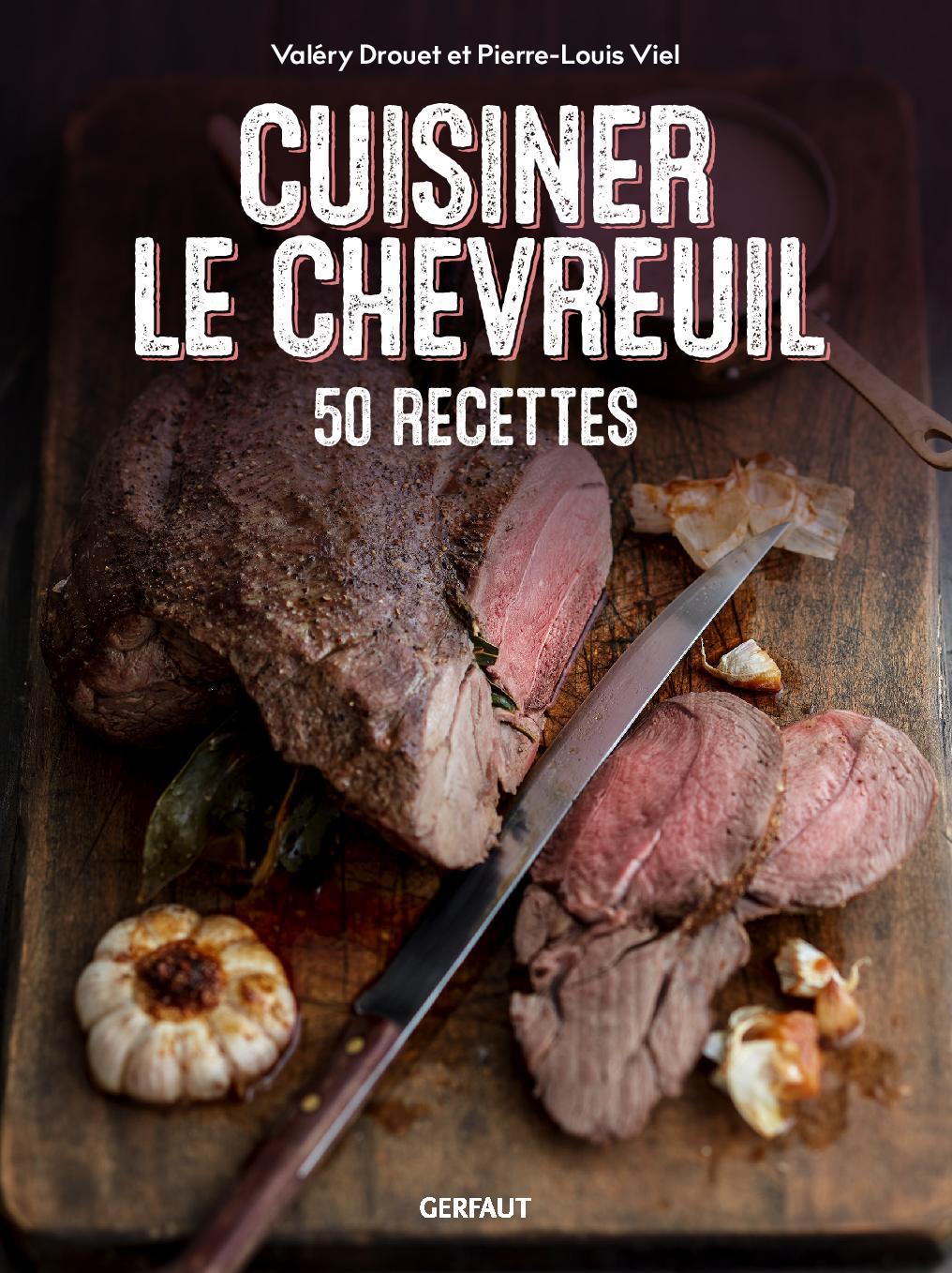 Cuisiner le chevreuil 