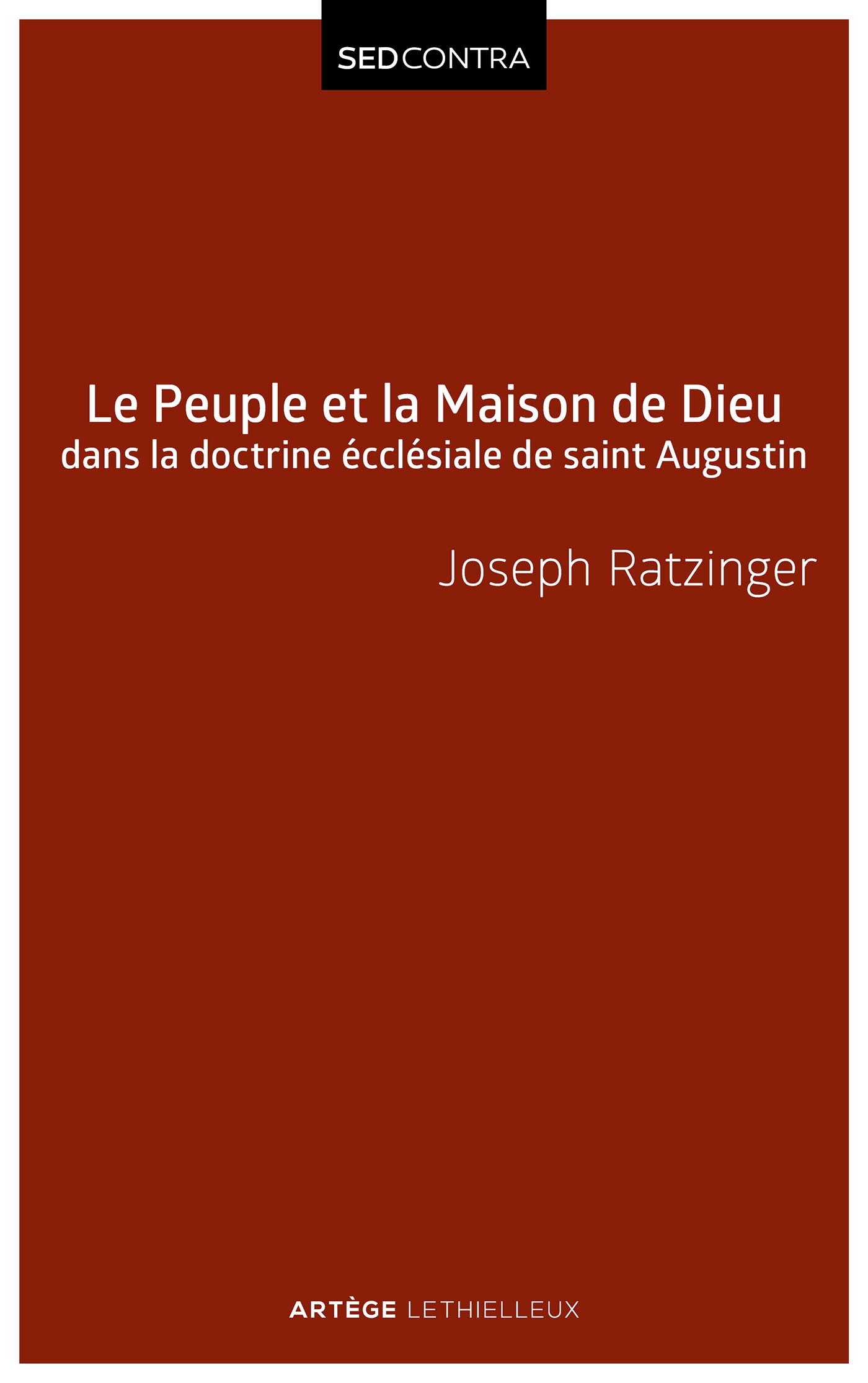 Peuple et Maison de Dieu dans l'ecclésiologie de saint Augustin