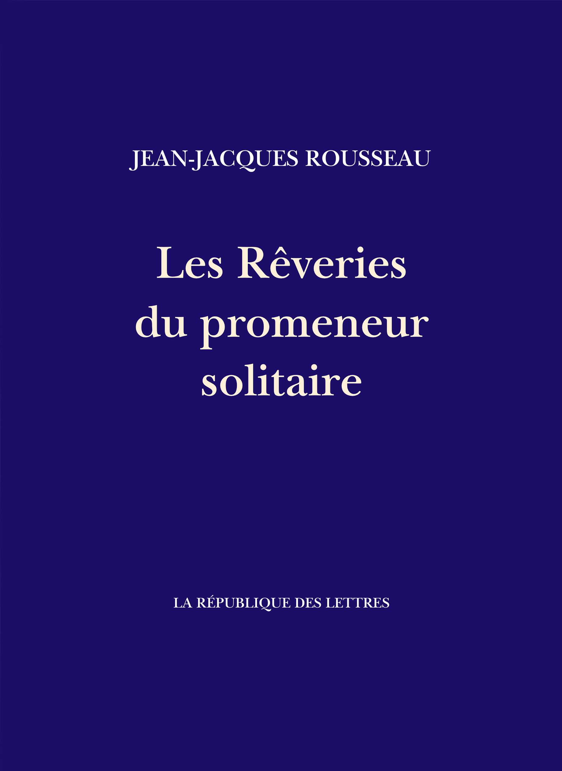 Les Rêveries du promeneur solitaire