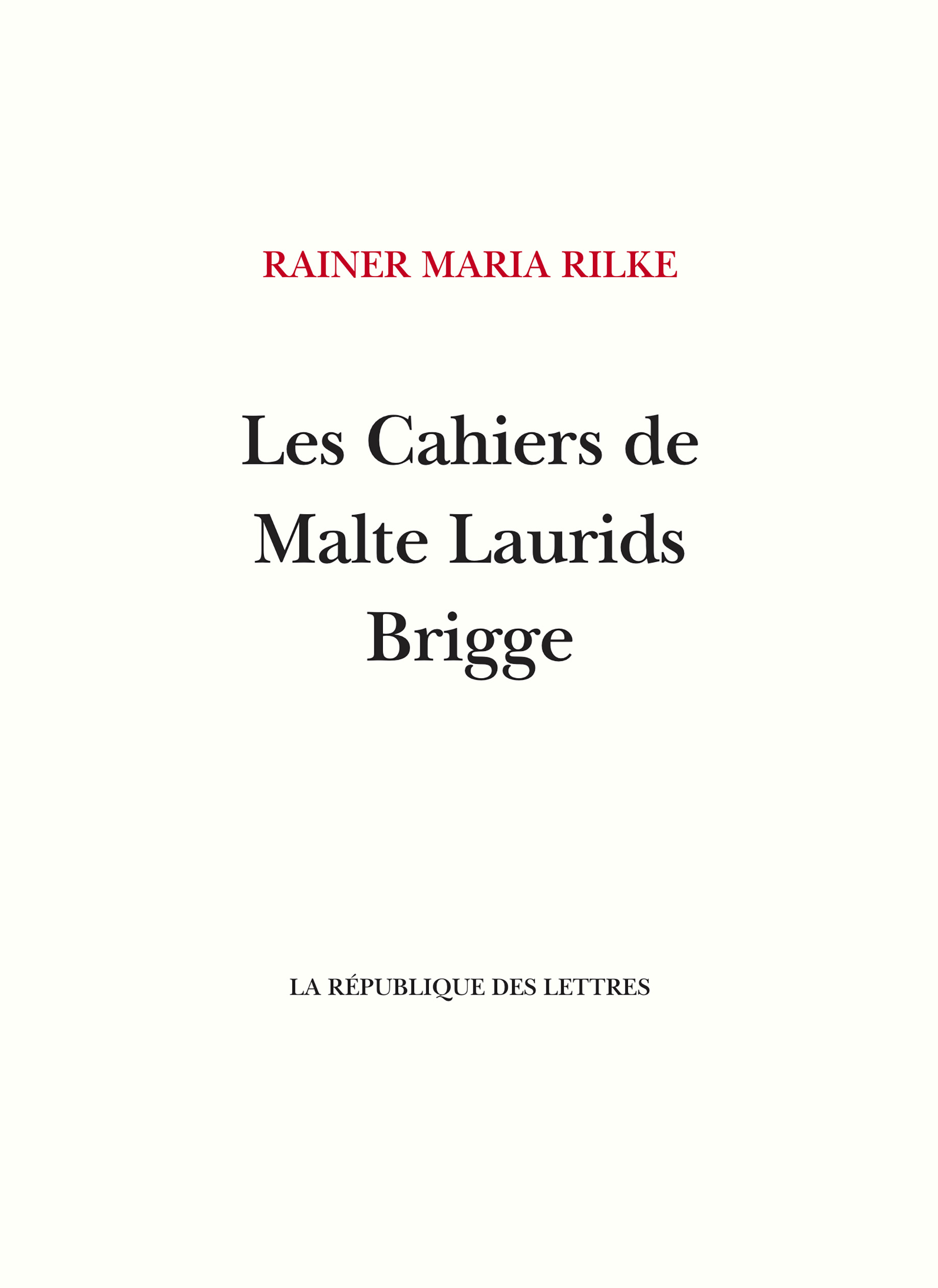 Les Cahiers de Malte Laurids Brigge
