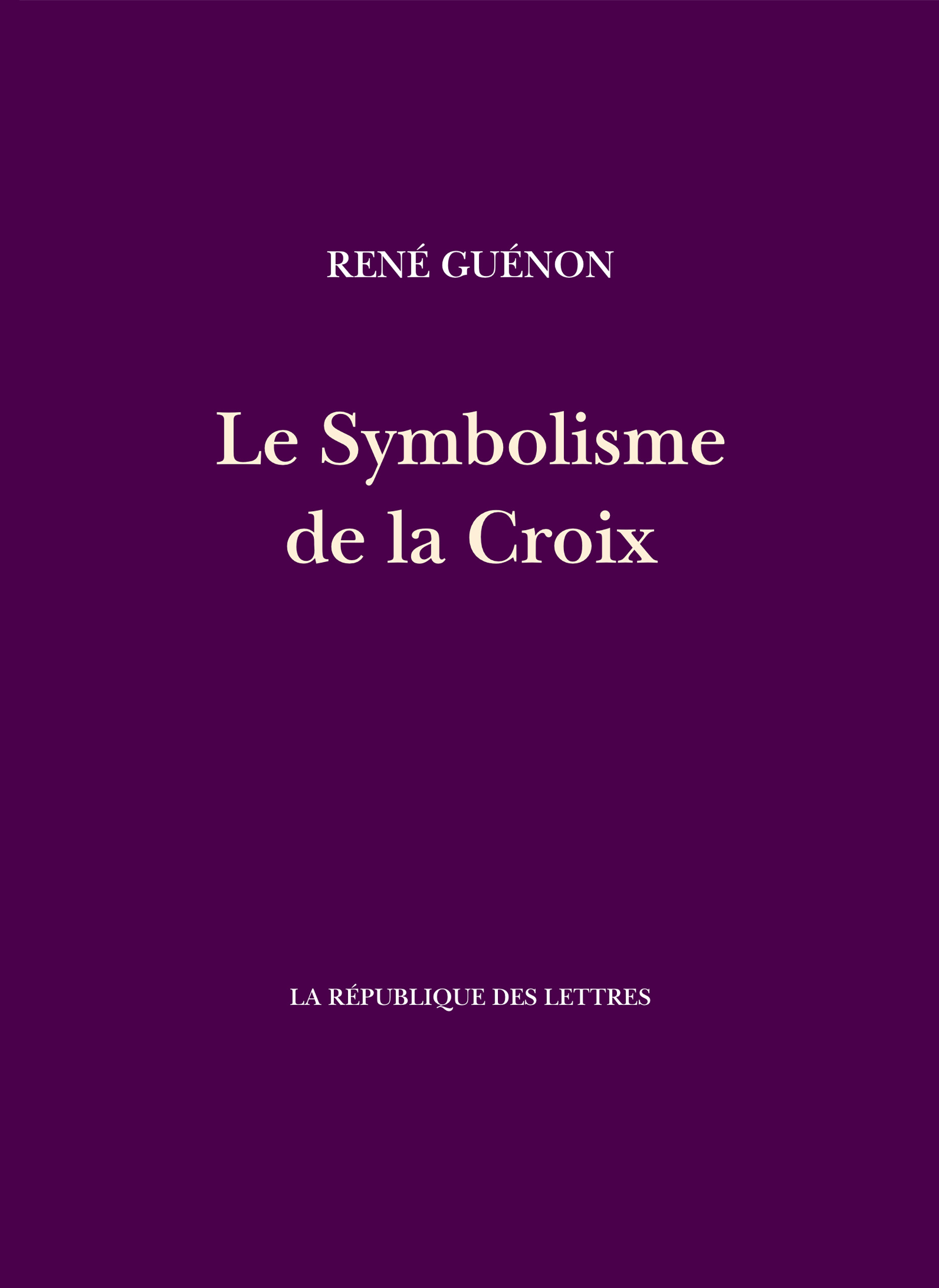 Le Symbolisme de la Croix