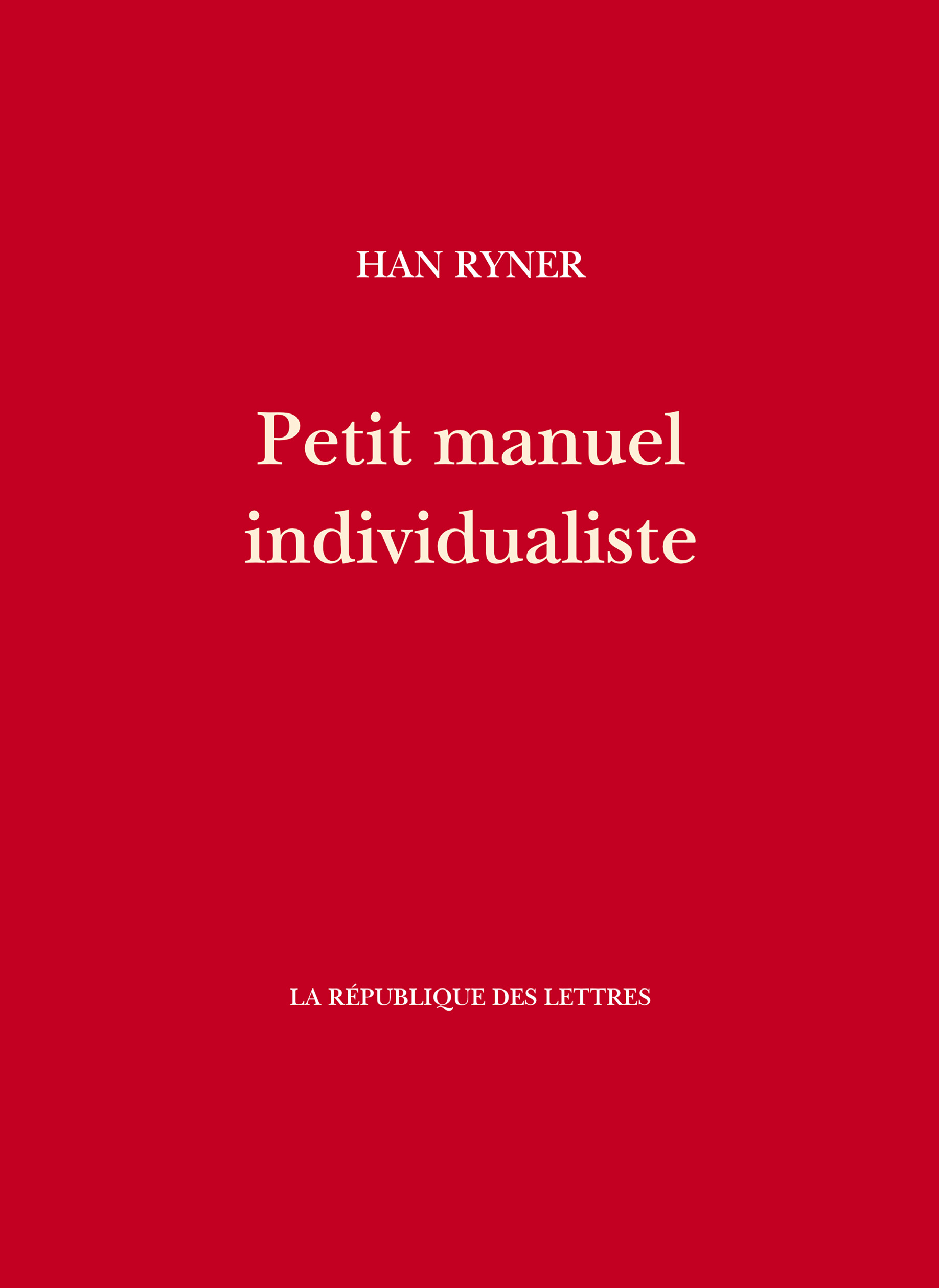 Petit manuel individualiste