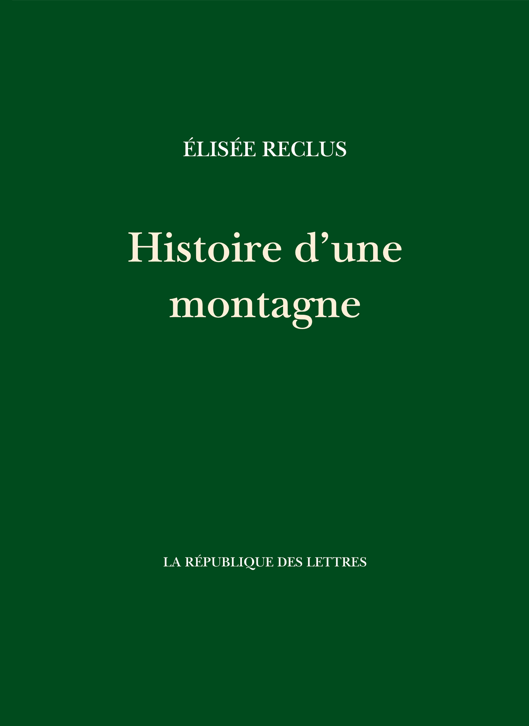 Histoire d'une montagne