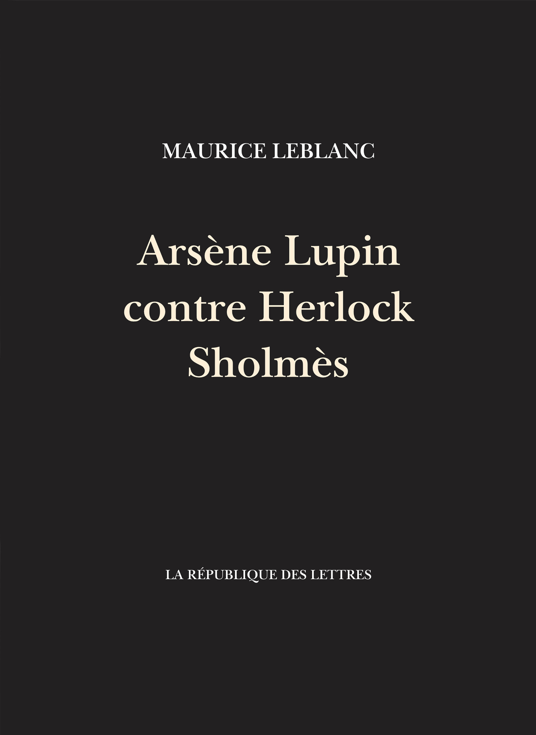 Arsène Lupin contre Herlock Sholmès