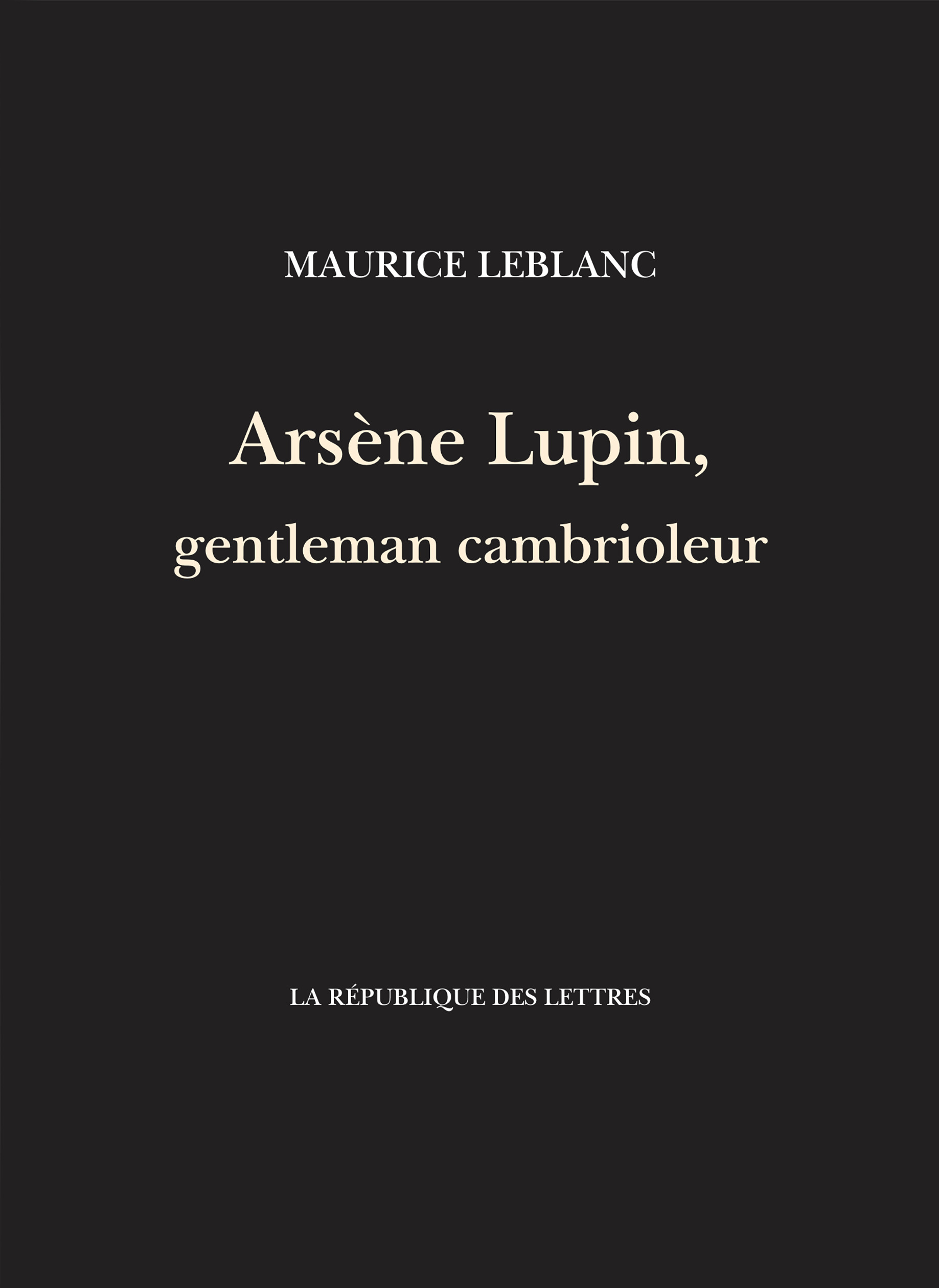 Arsène Lupin, gentleman cambrioleur