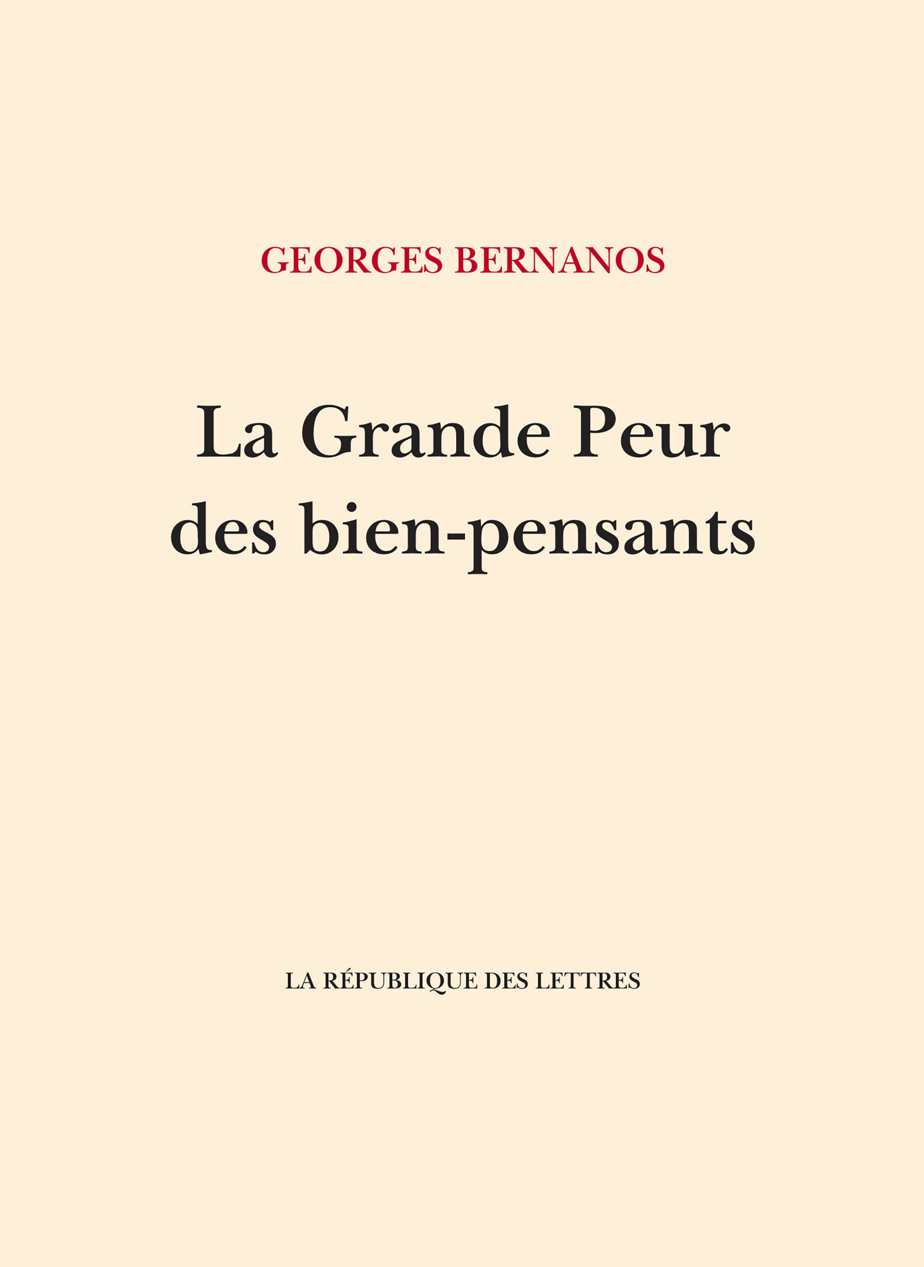 La Grande Peur des bien-pensants