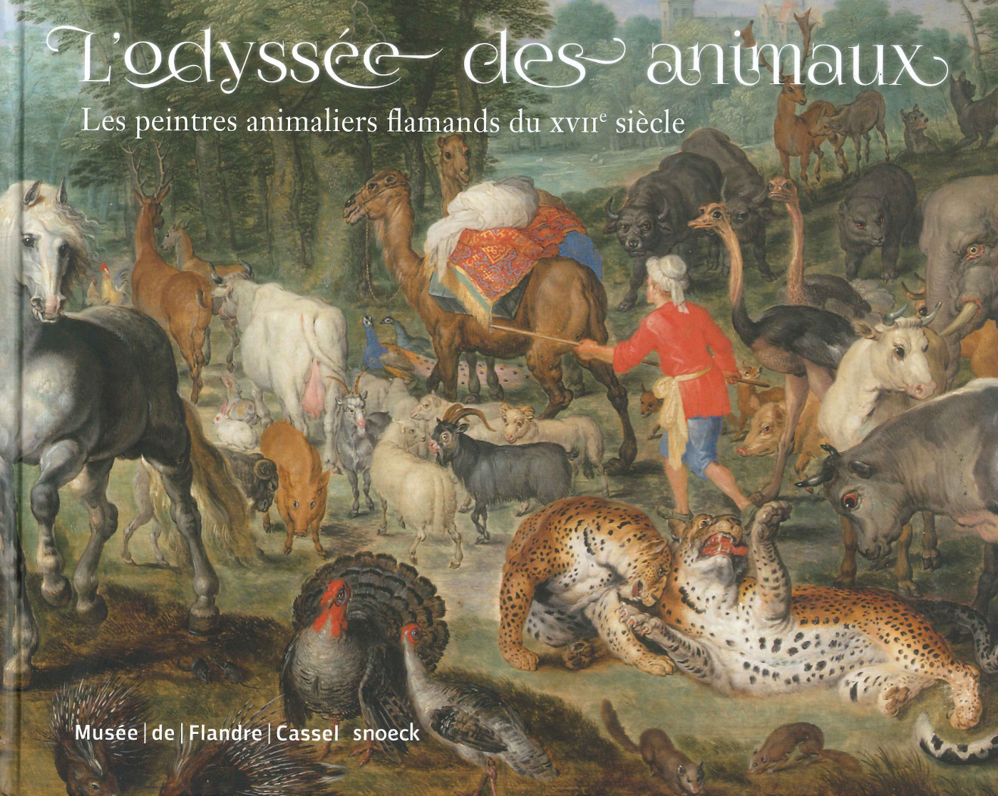 ODYSSEE DES ANIMAUX, LES PEINTRES ANIMALIERS FLAMANDS