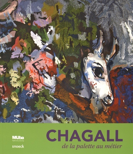 CHAGALL, DE LA PALETTE AU METIER - MUSEE DE TOURCOING