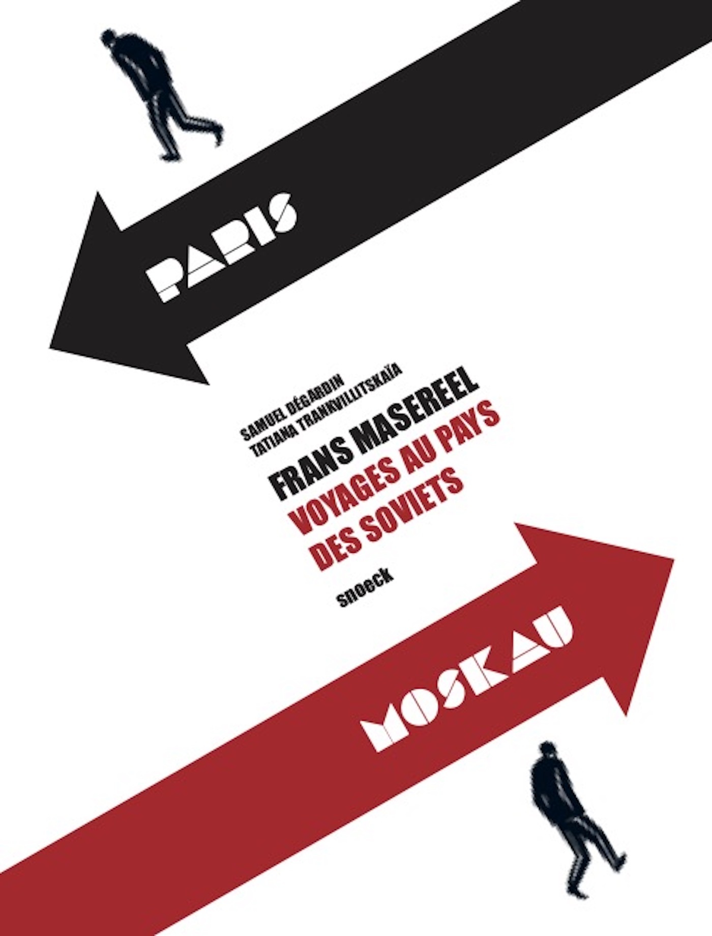 Frans Masereel. Voyages au pays des soviets