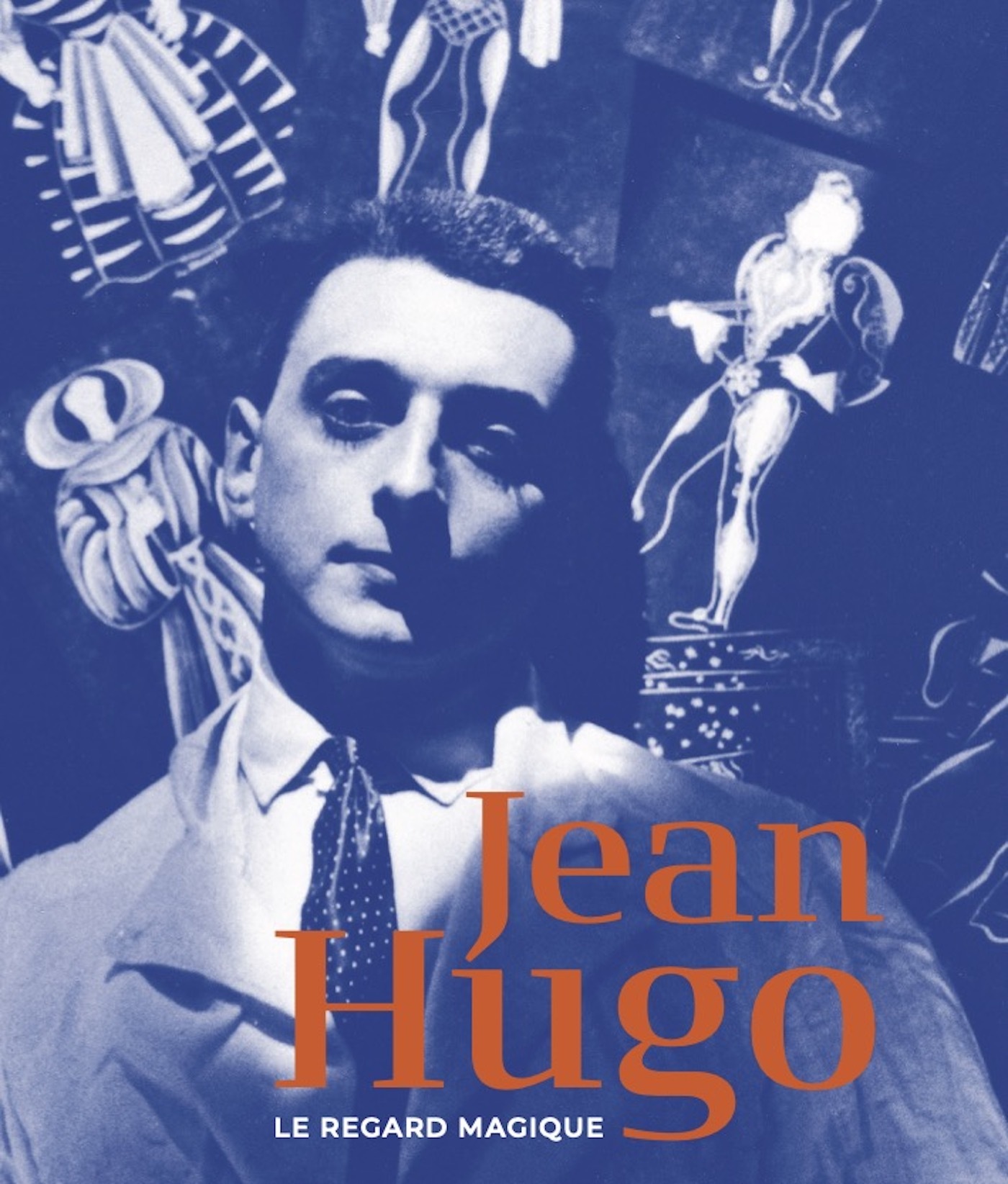 Jean Hugo - Le regard magique