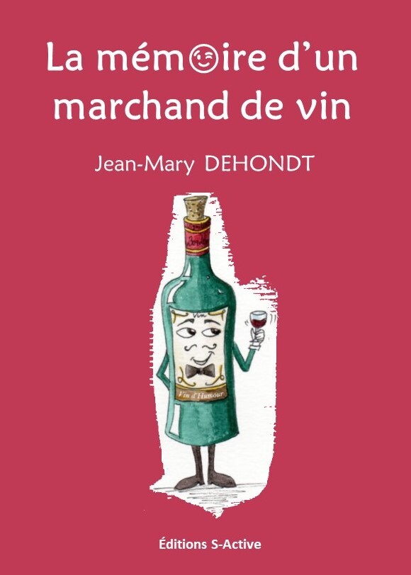La mémoire d'un marchand de vin - ne dites jamais "ce n'est pas le moment" car il n'y a pas de meilleur moment que maintenant !