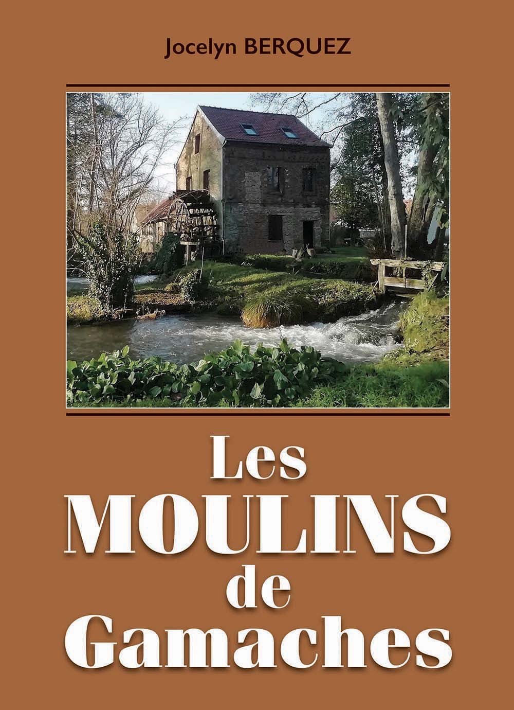 Les moulins de Gamaches