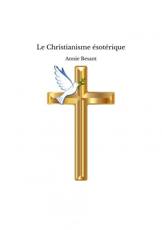Le Christianisme ésotérique
