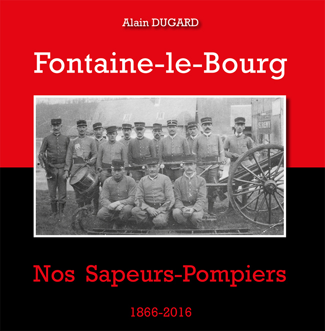 Fontaine-le-Bourg, nos Sapeurs-Pompiers
