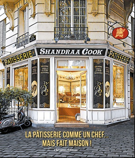 La pâtisserie comme un chef... mais fait maison !