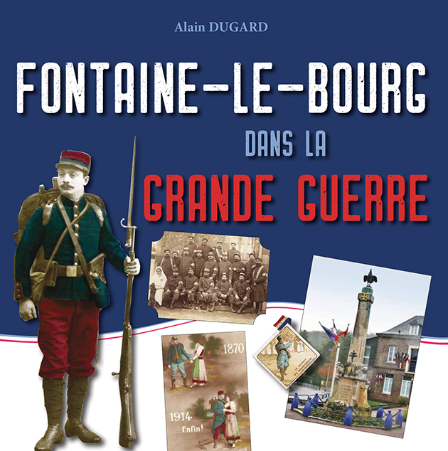 Fontaine-le-Bourg dans la Grande Guerre
