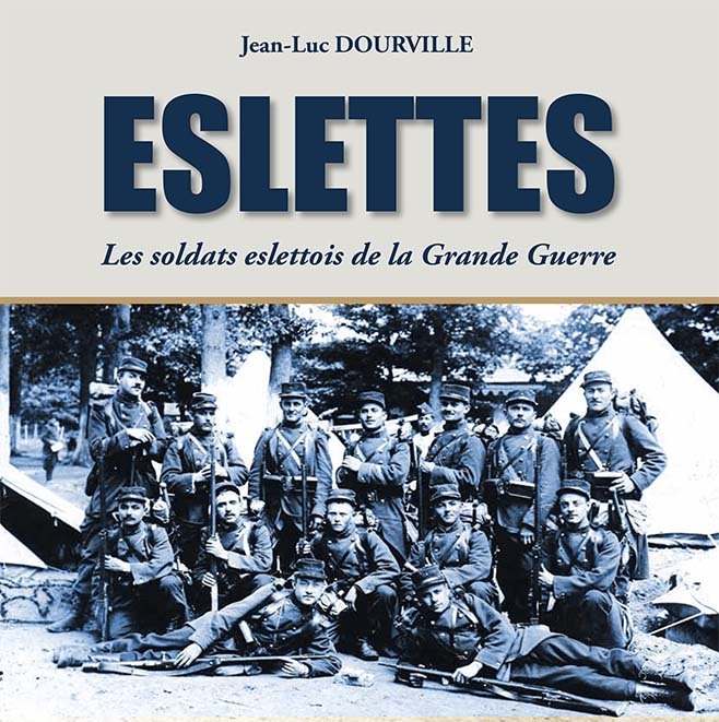 Eslettes, les soldats eslettois de la Grande Guerre
