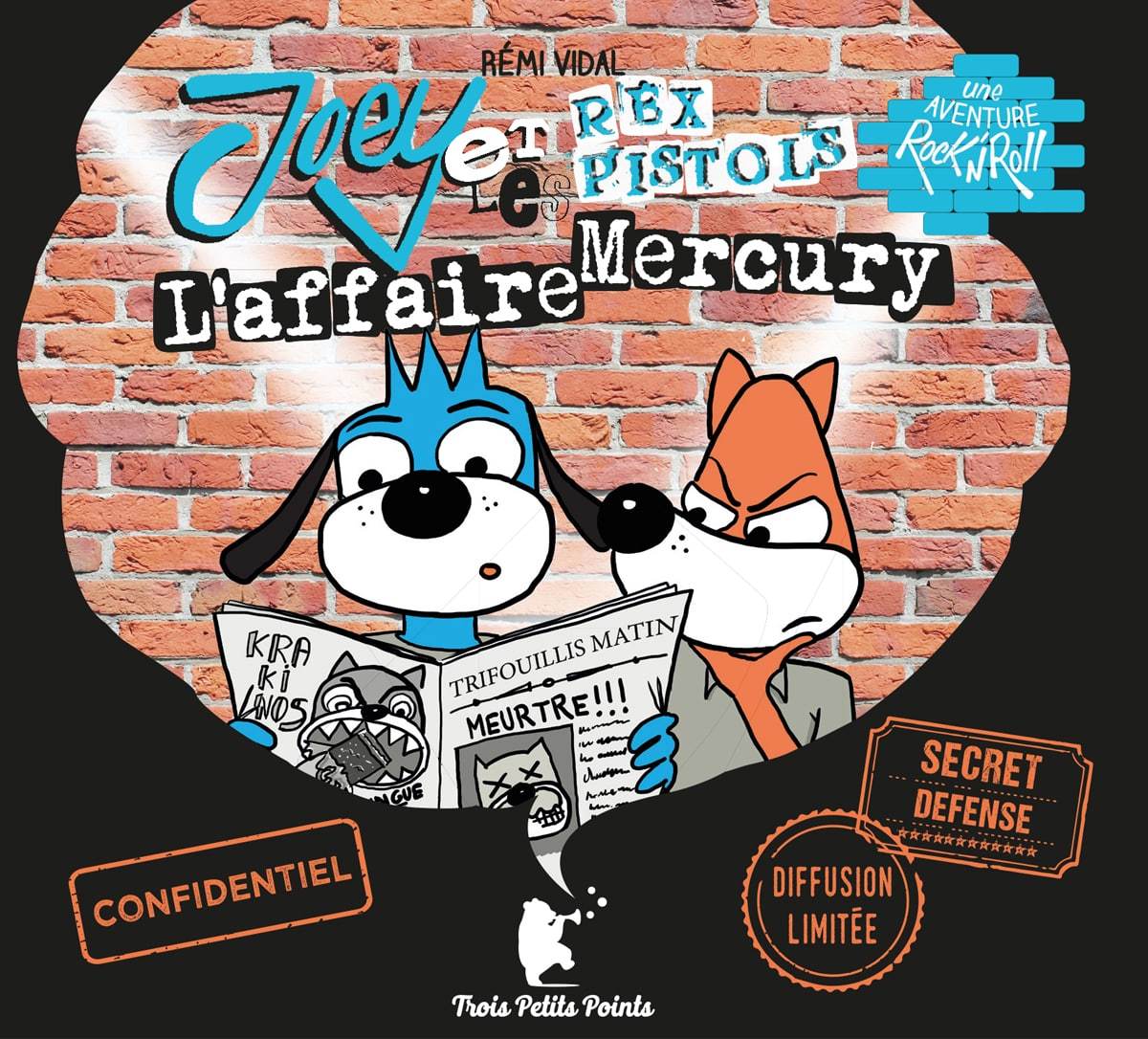 Joey et les Rex Pistols - L'affaire Mercury