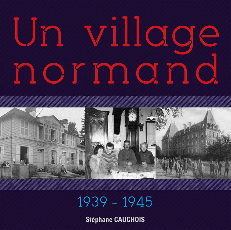 Un village normand - Mont-Cauvaire